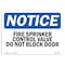 Signmission OSHA Notice Sign, Fire Sprinkler Control Valve Do, 10in X 7in Decal, 7" W, 10" L, Portrait OS-NS-D-710-V-12662 - alternate 1